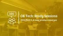 OKTech Study Session - DDD part 2: A new product emerges